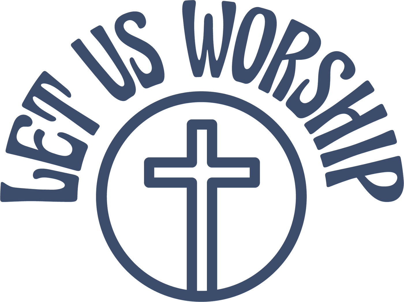 Let Us Worship
